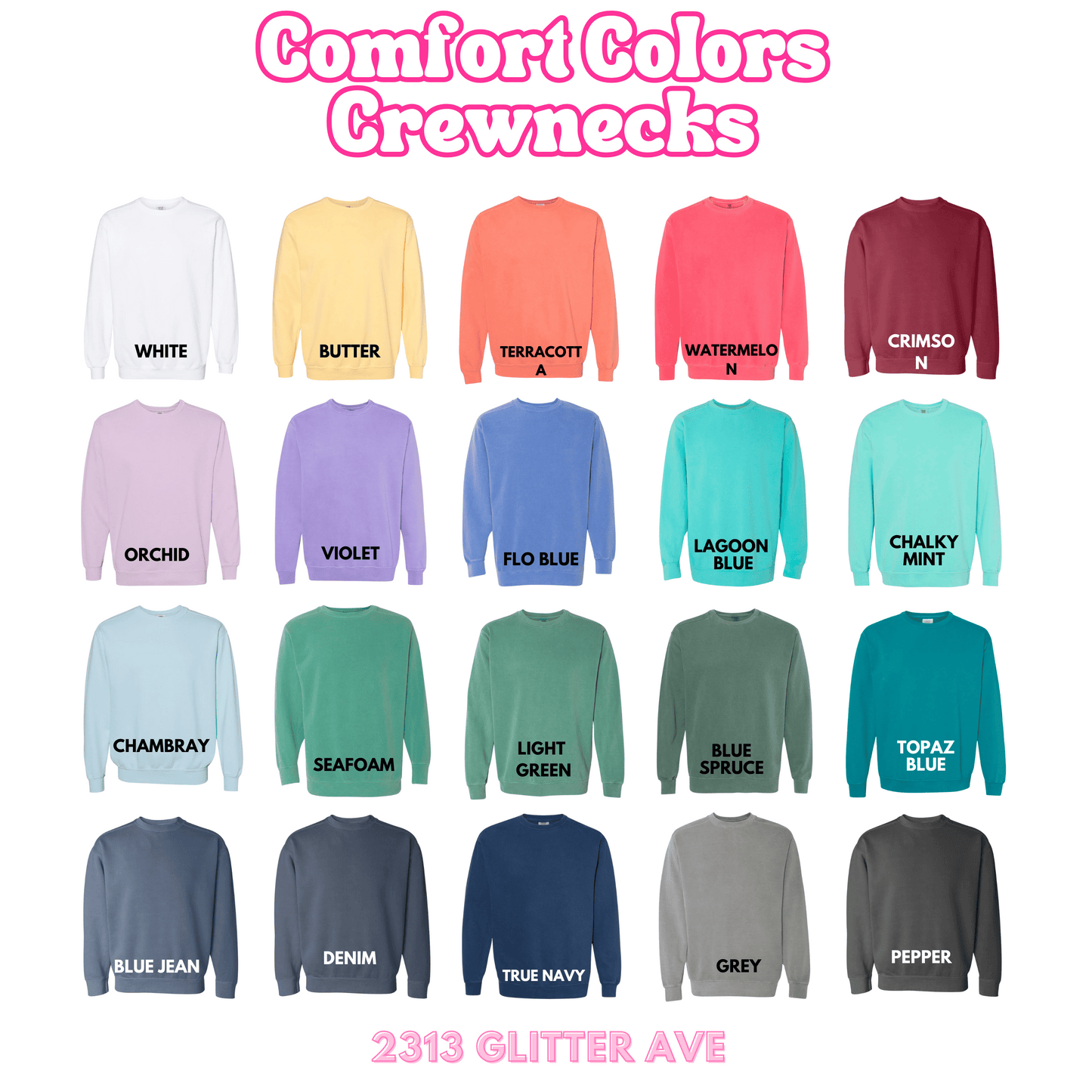 CHOOSE YOUR DESIGN Comfort Colors Crewneck