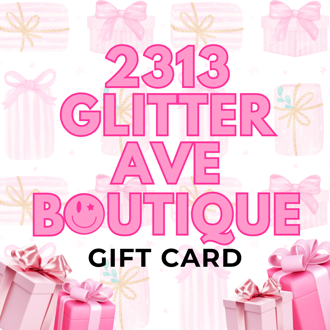 2313 Glitter Ave Giftcard