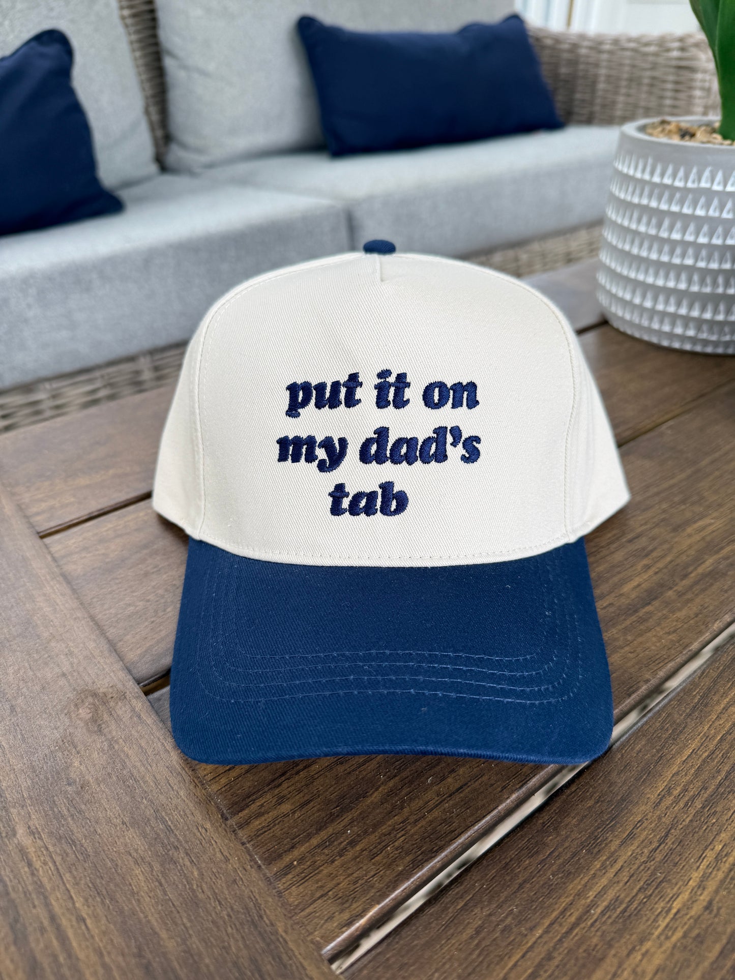 'Put It On My Dad's Tab' Embroidered Two Tone Baseball Cap