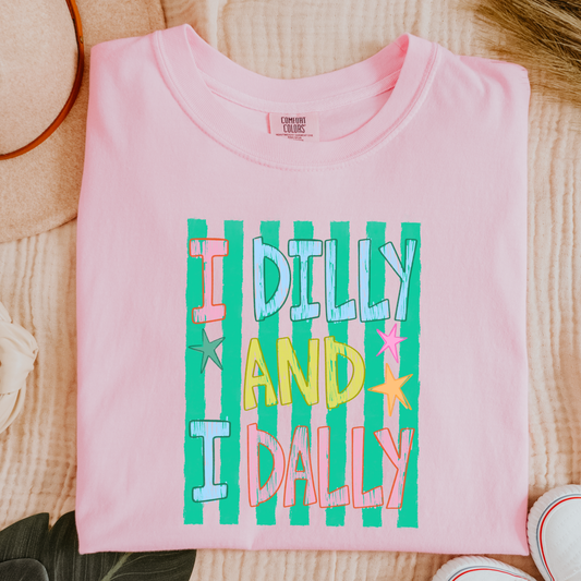 I Dilly and I Dally Comfort Colors Tee