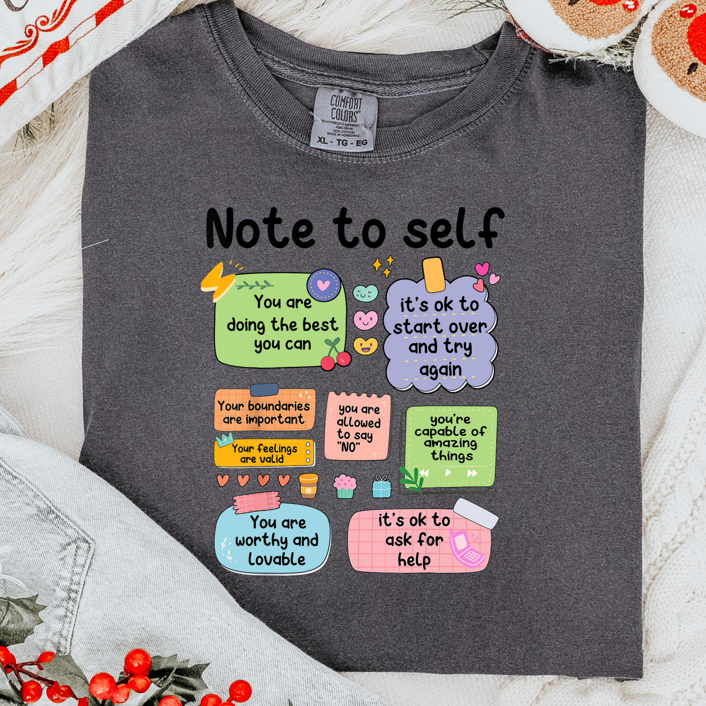 Note to Self Comfort Colors Tee