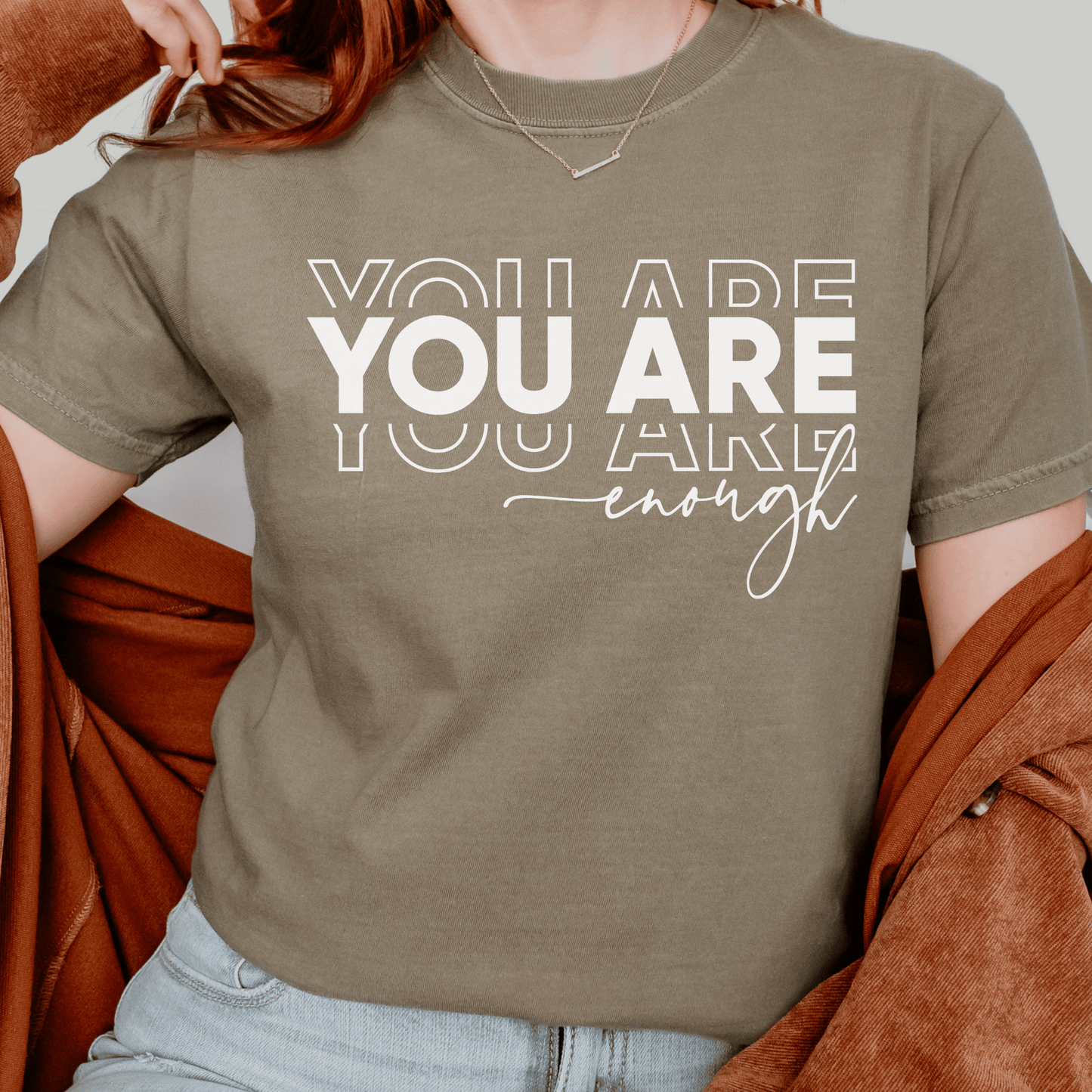 You Are Enough Comfort Colors Tee