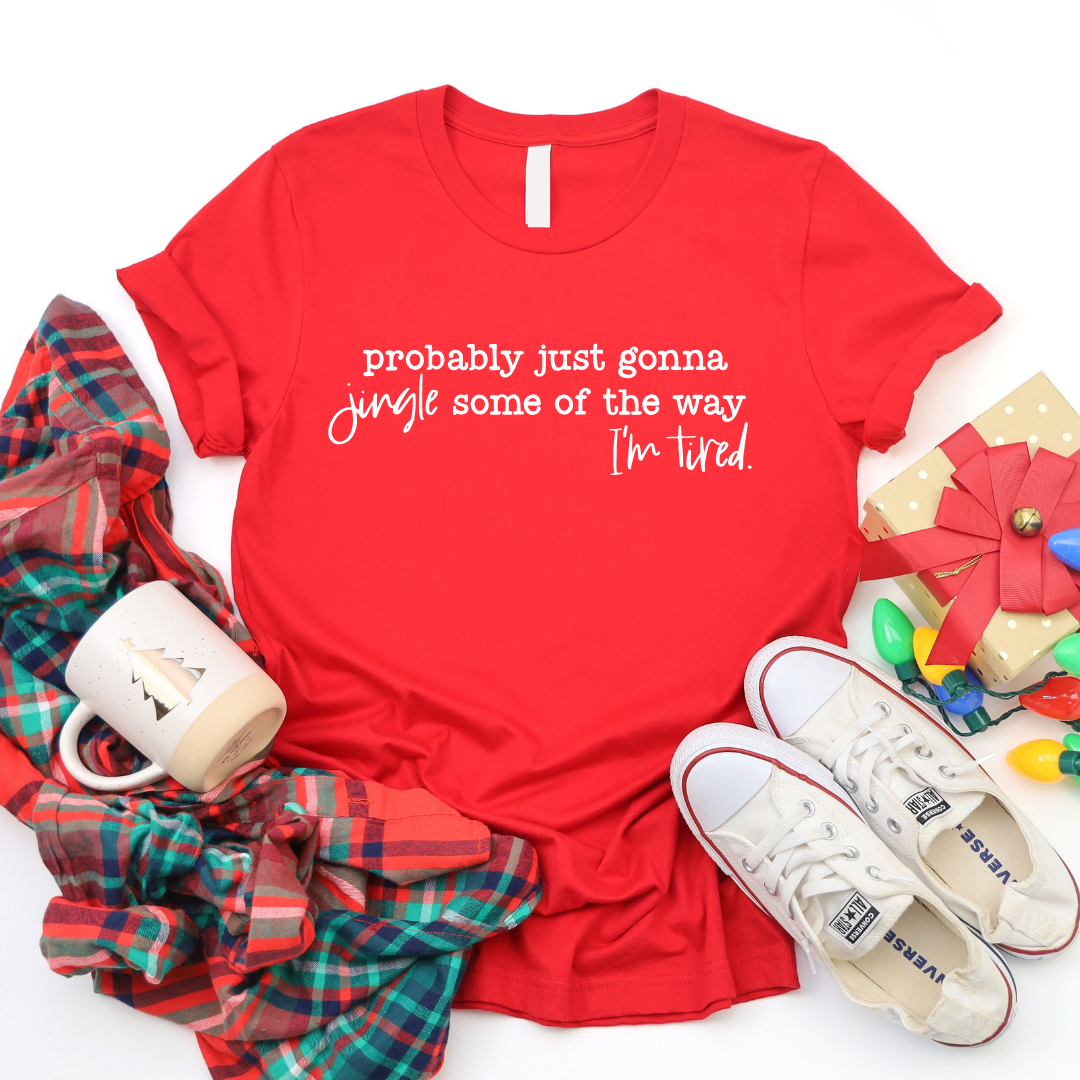 Jingle Some Of The Way Graphic Tee