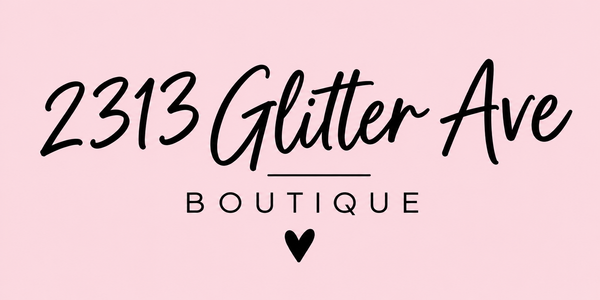 2313 Glitter Ave Boutique