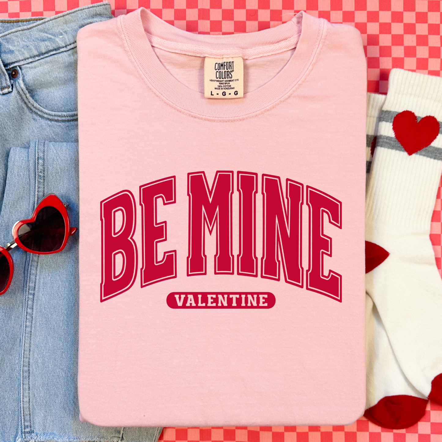 Be Mine Valentine Comfort Colors Tee