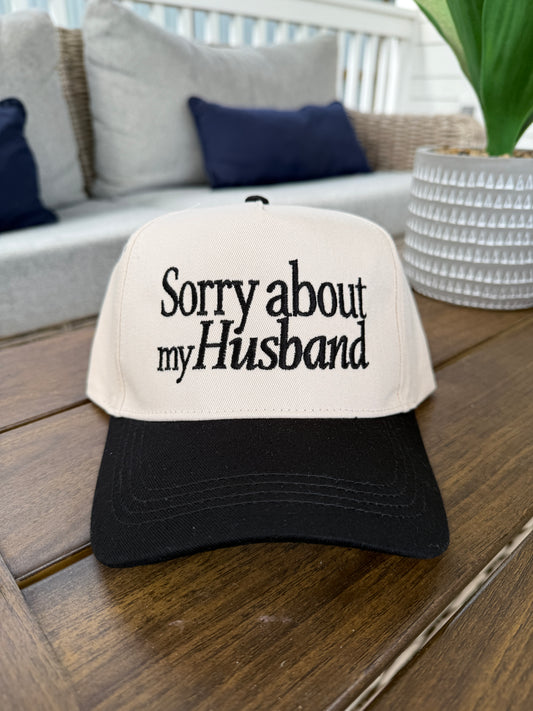 'Sorry about my Husband' Embroidered Two Tone Baseball Cap
