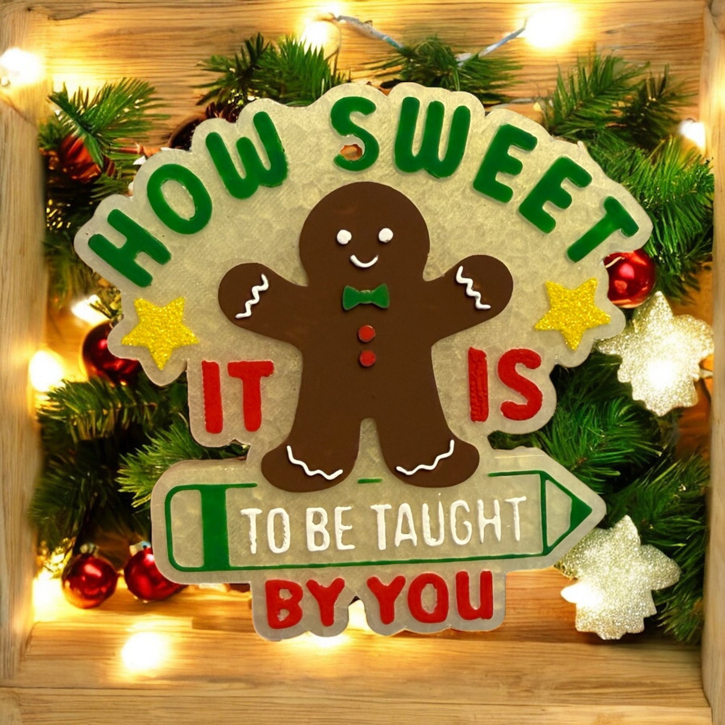 How Sweet Teacher Freshie