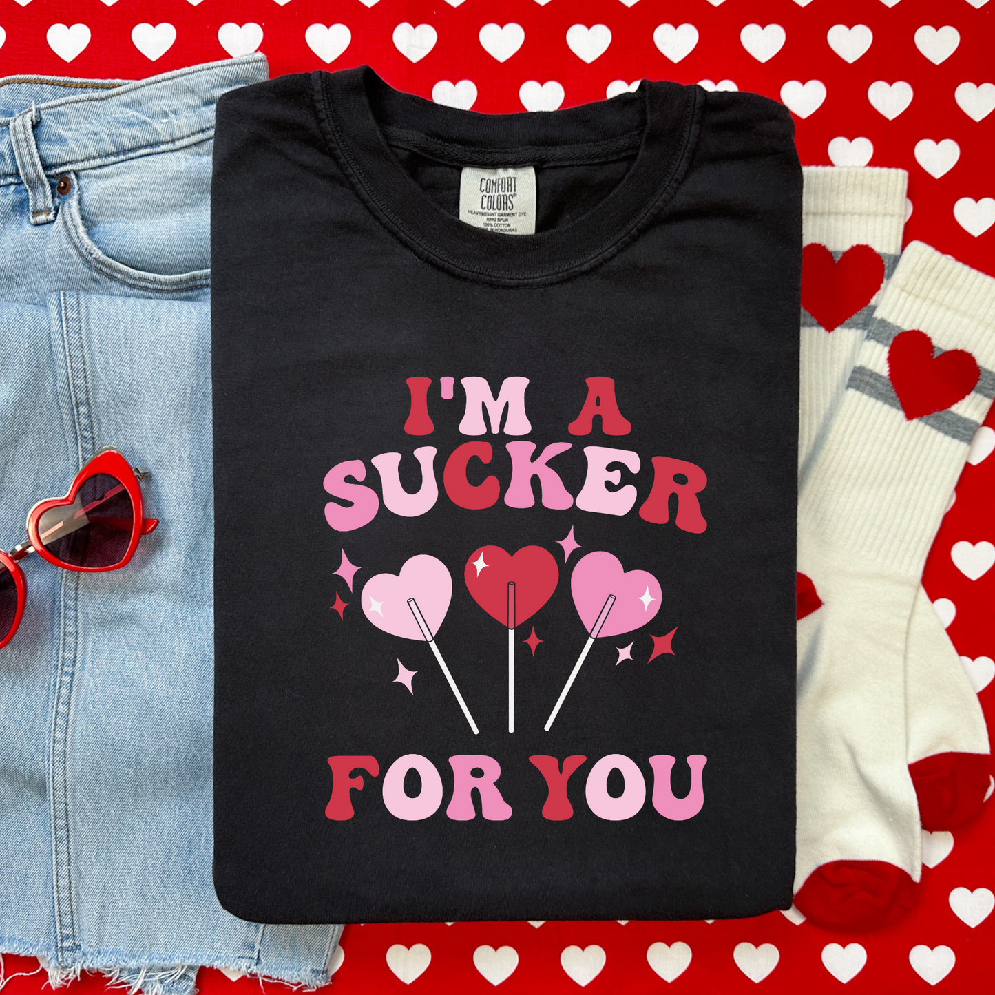 Sucker For You Comfort Colors Tee