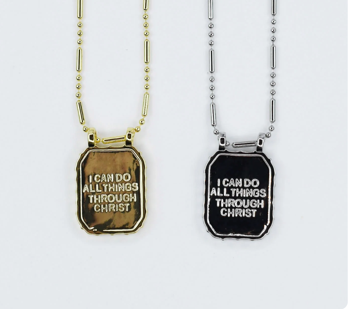 I Can Do All Things Through Christ Necklace