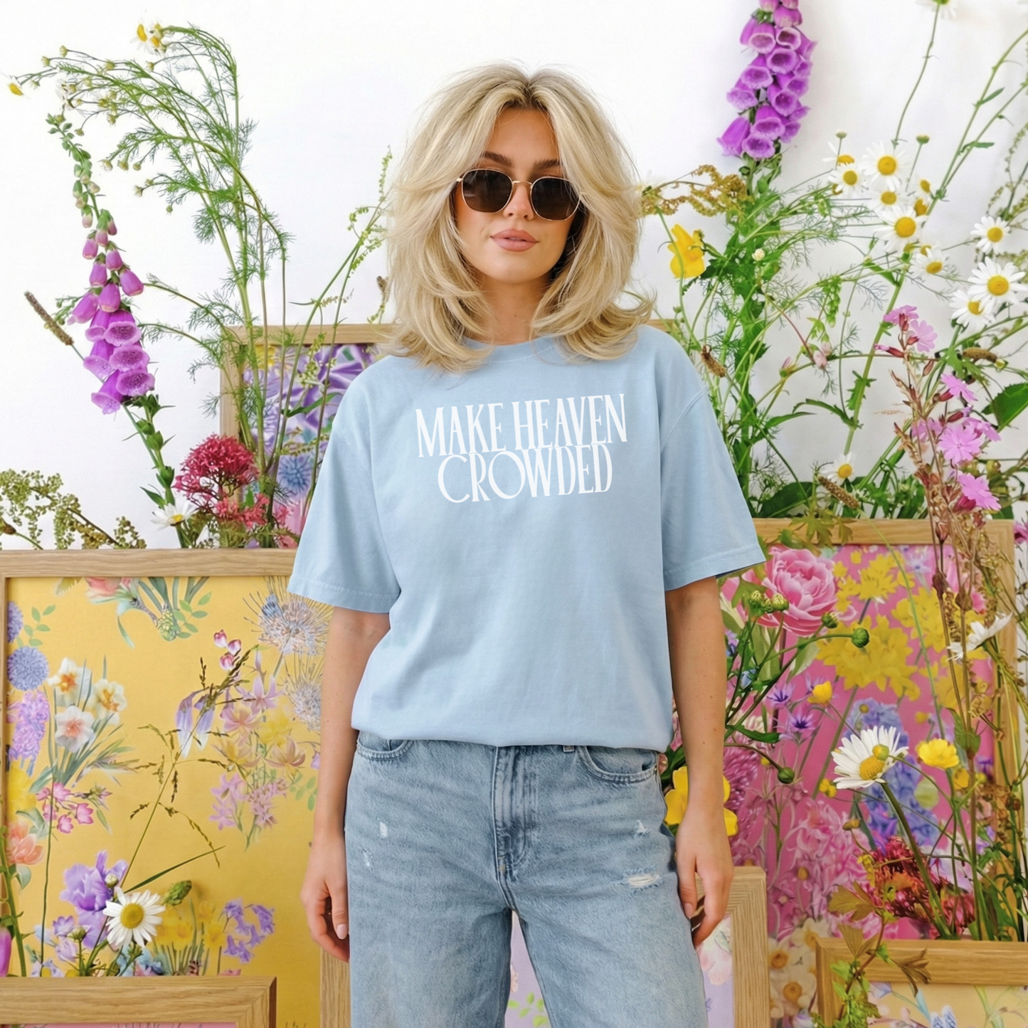 Make Heaven Crowded T-Shirt – Christian Graphic Tee