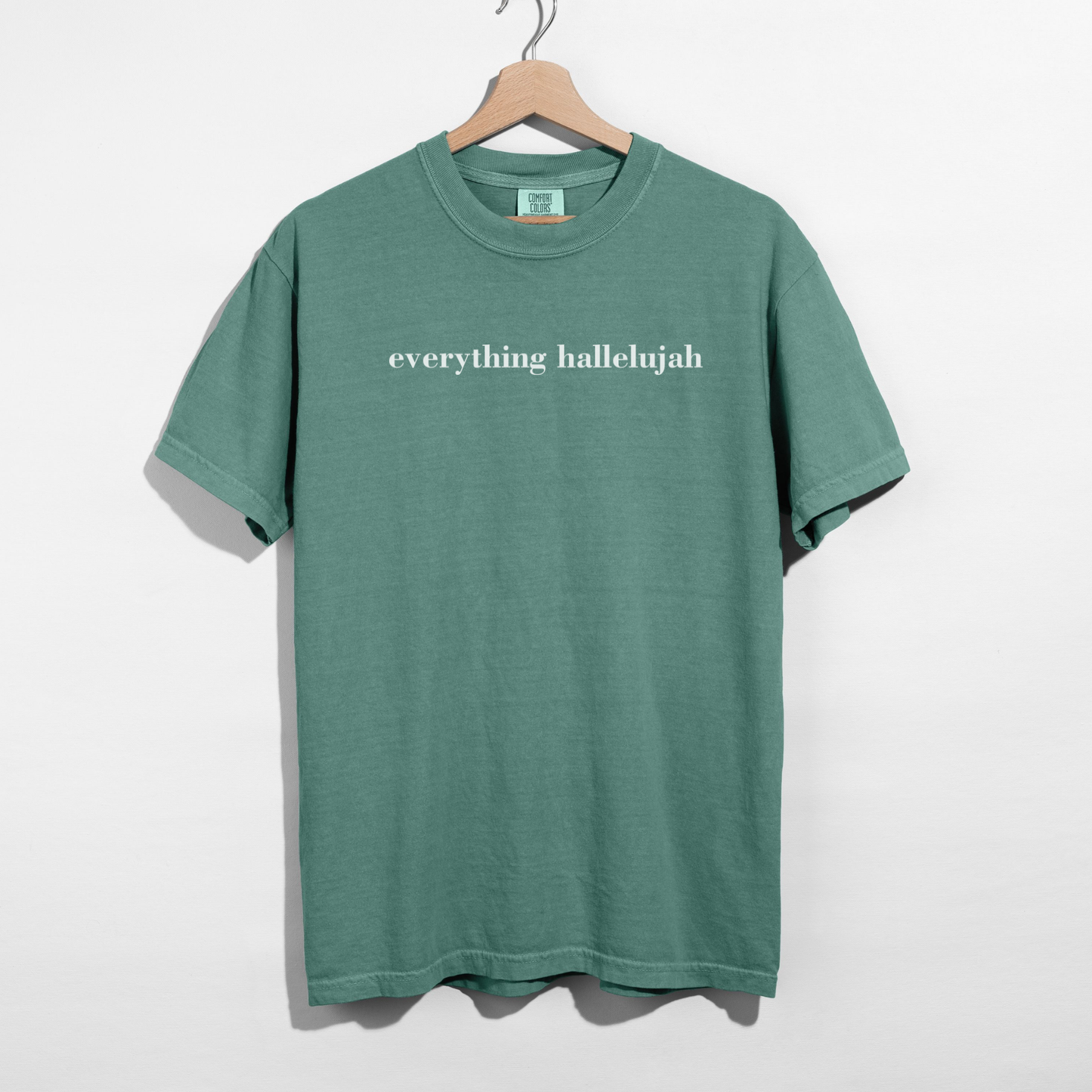 Everything Hallelujah Faith Graphic Tee | Christian Minimalist Shirt